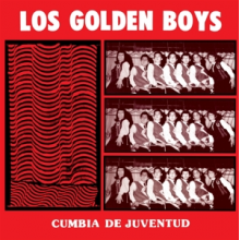 Los Golden Boys - Cumbia De Juventud