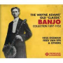 V/A - The Wayne Adams' Old 'Classic' Banjo Collection 18