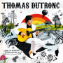 Dutronc, Thomas - Comme Un Manouche Sans Guitare