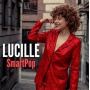 Lucille - Smartpop