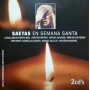 V/A - Saetas En Semana Santa Vol. 1 Y Vol. 2