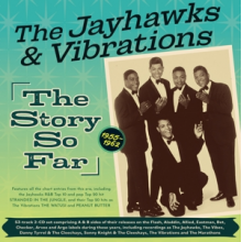 Vibrations - Jayhawks and Vibrations - the Story So Far 1955-1962