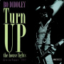 Diddley, Bo - Turn Up the House Lights