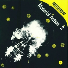 Merzbow - Material Action 2