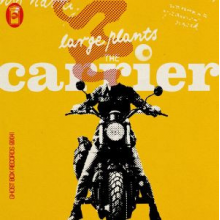 Large Plants - Carrier