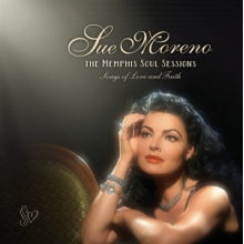 Moreno, Sue - Memphis Soul Sessions - Songs of Love and Faith