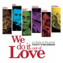 V/A - We Do It Out of Love (Toots Thielemans Tribute)