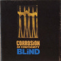 Corrosion of Conformity - Blind