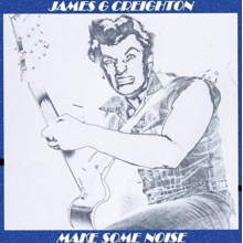 Creighton, James G - Make Some Noise