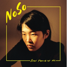 Noso - Stay Proud of Me