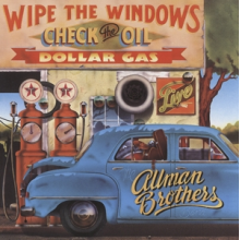 Allman Brothers Band - Wipe the Windows, Check the Oil, Dollar Gas
