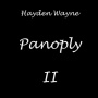 Wayne, Hayden - Panoply Ii