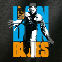 Little Axe - London Blues