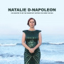 Napoleon, Natalie-D - You Wanted To Be the Shore But Instead You Were the Sea