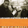 Sages Poetes De La Rue - Quest Ce Qui Fait Marcher Les Sages