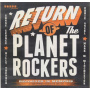 Planet Rockers - Return of the Planet Rockers