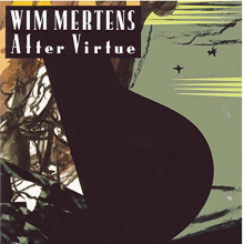 Mertens, Wim - After Virtue