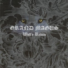 Grand Magus - Wolf's Return