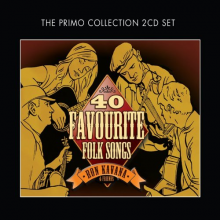 Kavana, Ron & Friends - 40 Favourite Folk Songs