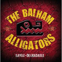 Balham Alligators - Bayou-Degradable