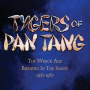 Tygers of Pan Tang - Wreck-Age/Burning In the Shade