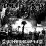 Fiend - Greed Power Religion War