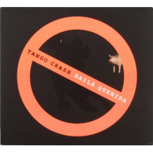 Tango Crash - Baila Querida