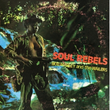 Marley, Bob & the Wailers - Soul Rebels