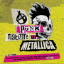 Metallica - Punk Tribute To Metallica
