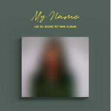 Lee, Su Jeong - My Name