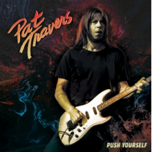 Travers, Pat - 7-Push Yourself (Red)