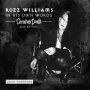 Williams, Rozz - In His Own Words: Christian Death & Beyond