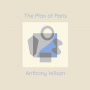 Wilson, Anthony - Plan of Paris