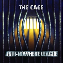 Anti-Nowhere League - Cage