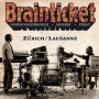 Brainticket - Zurich/Lausanne