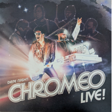 Chromeo - Date Night: Chromeo Live