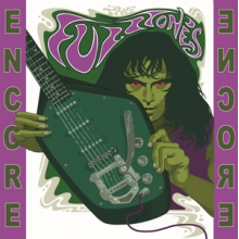 Fuzztones - Encore