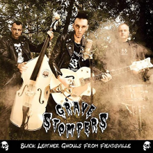 Grave Stompers - Black Leather Ghouls From Friendsville