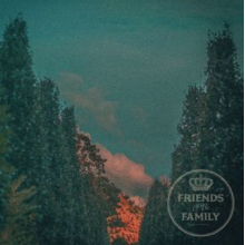 Friends of the Family - Friends of the Family