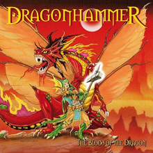Dragonhammer - The Blood of the Dragon (Mmxv Editi