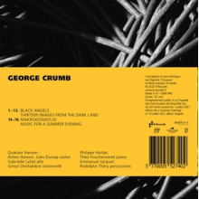 Quatuor Hanson - George Crumb: Black Angels & Music For a Summer Evening
