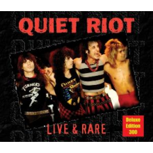 Quiet Riot - Live & Rare =Deluxe=