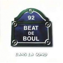 Beat De Boul - Dans La Sono