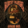 Mandell, Harvey - Snake Box