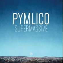 Pymlico - Supermassive