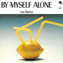 Burton, Ann - By Myself Alone