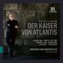 Zara, Juliana/Christel Loetzsch/Johannes Chum/Adrian Eroed - Ullmann: Der Kaiser von Atlantis