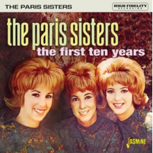 Paris Sisters, the - The First Ten Years