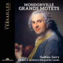 Jarry, Gaetan - Mondonville: Grands Motets