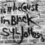 Johnson, Syl - Is It Because I'm Black (Grey & Black Swirl)